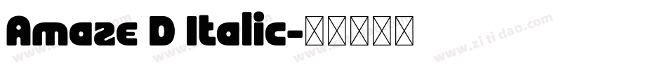 Amaze D Italic字体转换